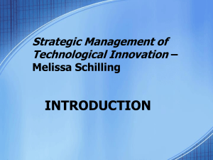 Melissa Schilling Strategic Management of Technological Innovation Slides
