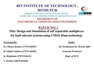 Design & Simulation of self repairable multiplexer for fault tolerent systems using CMOS 45nm technology  (1)