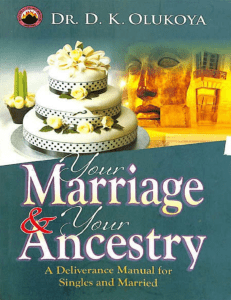 Your Marriage and Your Ancestry - D. K. Olukoya