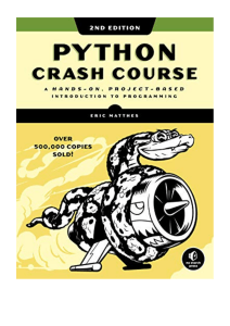 toaz.info-2019-python-crash-course-2nd-edition-by-eric-matthes-a-hands-on-project-b-pr 9fd470681b0f47ca1b6faa8cb6a26f11
