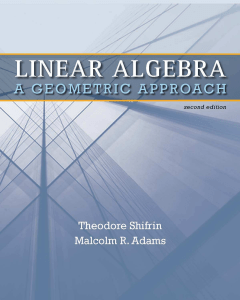 Linear Algebra: A Geometric Approach