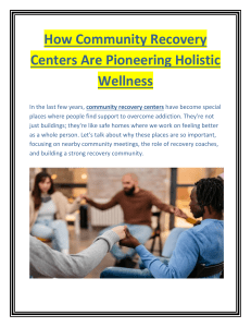 Healing Together: Community Recovery Centers