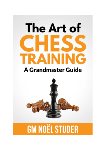 The Art of Chess Training - Noel