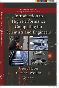 Introduction to High Performance Computing for Scientist and Engineers
