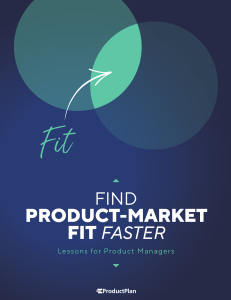 Find-Product-Market-Fit-Faster-by-ProductPlan