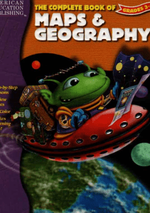 The Complete Book of Maps & Geography Grades 3-5