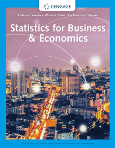 B66083A71B2836F0E40D109A9A707A73C792FC03 David R. Anderson, Dennis J. Sweeney, Thomas A. Williams - Statistics for Business & Economics-Cengage (2019)