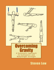 dokumen.tips overcoming-gravity-a-systematic-approach-to-gymnastics-and-bodyweight-strength