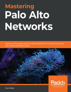 Mastering Palo Alto Networks, by Tom Piens -epub