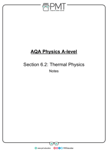 Detailed Notes - Section 06 Thermal Physics - AQA Physics A-level