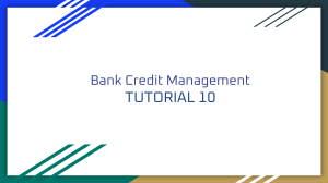Bank Credit Management TUTORIAL 10