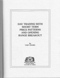 Day Trading With Short Term Price Patterns and Opening Range Breakout by Toby Crabel