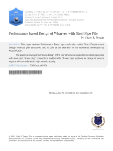 Performance Based Wharf Design with Steel Pipe Piles