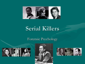 001 serial Killer powerpoint forensic psychology