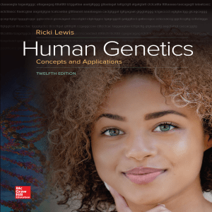 Ricki Lewis Human Genetics Concepts and Applications McGraw Hill