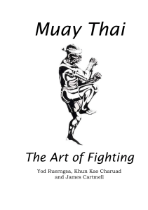 Muay Thai - The Art of Fighting