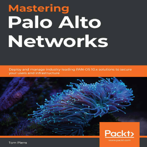 Mastering Palo Alto Networks ch3