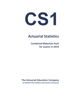 ActEd - Actuarial Statistics Subject CS1 CMP 2019-1