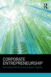 (Bouchard & Fayolle 2018) Corporate Entrepreneurship