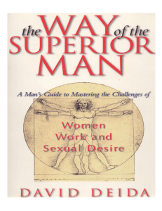 David Deida - The Way of the Superior Man   A Spiritual Guide to Mastering t