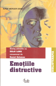 Daniel-Goleman-Emotiile-Distructive