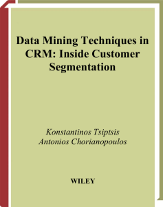 Data Mining Techniques in CRM  Inside Customer Segmentation ( PDFDrive )