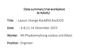 Summary data Layout change and set up new machine at NAVA2 6-8,11-14 December2023