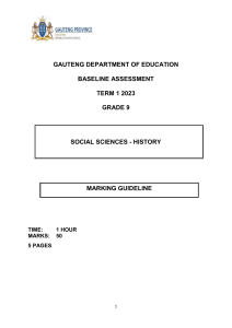 BASELINE ASSESSMENT Grade 7 History MARKING GUIDELINE AND GRID ANALYSIS