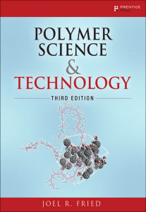 Polymer Science and Technology (Joel R. Fried) (Z-Library)