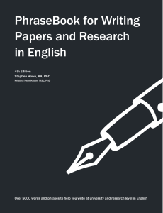 PhraseBook for Writing Papers and Research in English Stephen Howe, Kristina Henriksson