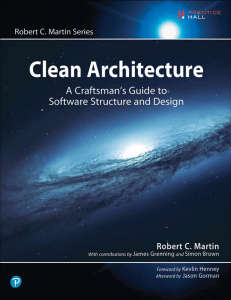 Clean Architecture A Craftsman Guide to Software Structure and Design