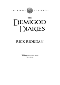 The Demigod Diaries by Rick Riordan