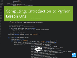 Introduction to Python Lesson One