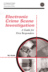 Electronic Crime Scene Investigation A Guide for Law Enforcement