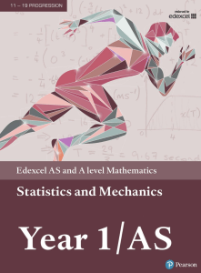 edexcel-as-and-a-level-mathematics-statistics-amp-mechanics-year-1-as-1nbsped-1292232536-9781292232539 compress 2