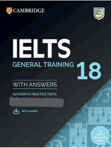 Cambridge. IELTS-18, General Training