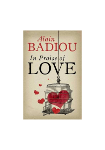 95152645-Badiou-In-Praise-of-Love