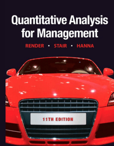 Barry Render, Ralph M. Stair, Michael E. Hanna - Quantitative Analysis for Management    -Prentice Hall PTR (2011)[001-041]