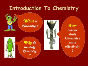 chemistry-whatwhyhow-110101163300-phpapp01