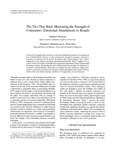 J Consum Psychol - 2008 - Thomson - The Ties That Bind  Measuring the Strength of Consumers  Emotional Attachments to