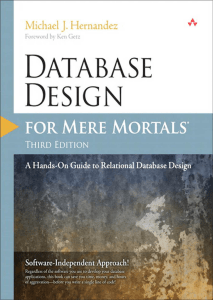 Database Design for Mere Mortals - A Guide to Relational Database Design