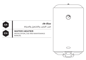 Installation, Use and Maintenance Manual - Saudi Ceramics - Electric Water Heaters