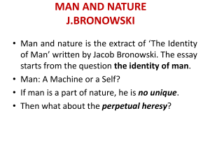MAN AND NATURE - J. BRONOWSKI