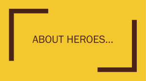 About Heroes