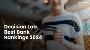 Decision Lab Best Bank Rankings 2024