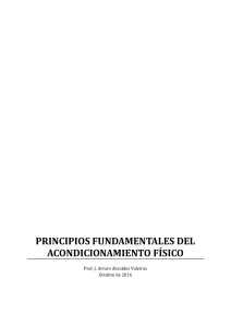 03. Principios fundamentales del acondicionamiento físico Autor J. Arturo Abraldes Valeiras