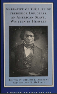 Frederick Douglass NARRATIVE (1845)