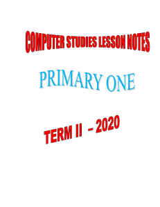 COMPUTER-LESSON-NOTES-FOR-TERM-TWO-2020