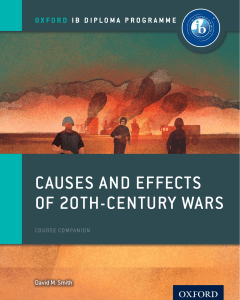 Causes And Effects Of 20th Century Wars - Course Companion - David M. Smith - Oxford 2015 (Recuperado 1)