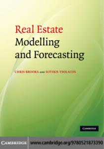 Real Estate Modelling and Forecasting, Brooks and Tsolacos